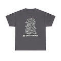 Gray t-shirt with a graphic of a stack of cards and 'BIG DECK ENERGY' text on a white background